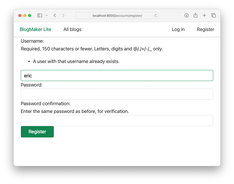 form with only username entered ("eric"), and message "A User with that username already exists."