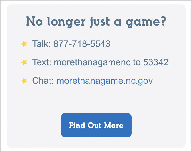 Snippet of NC Lottery website titled "No longer just a game?", with phone text and chat links to talk about gambling addiction.