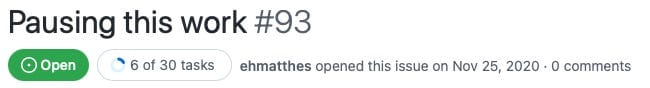 A GitHub issue banner titled "Pausing this work #93".