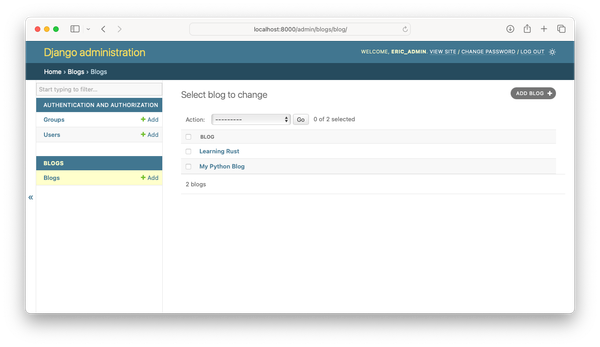 Django admin site, showing two blogs that have been created